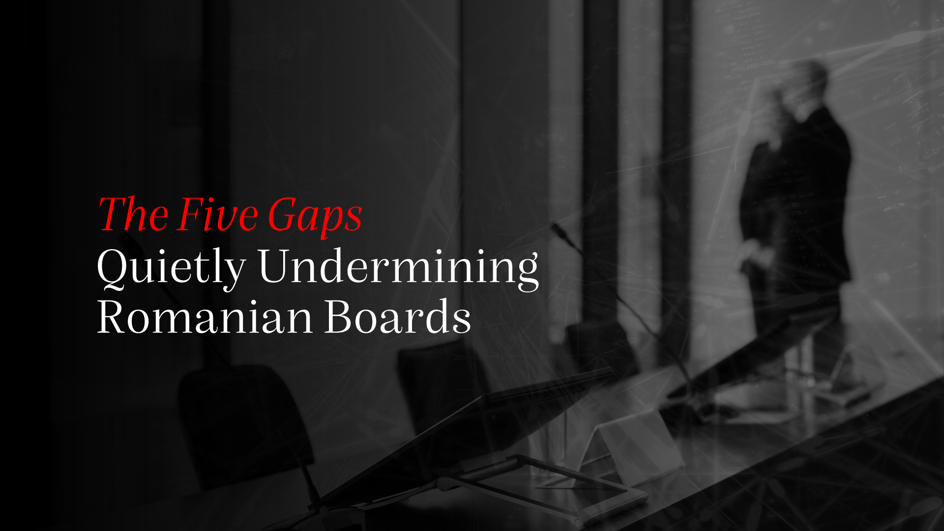 The Five Gaps Undermining Romanian Boards: Understanding Directors and Officers Liability in the Age of NIS2